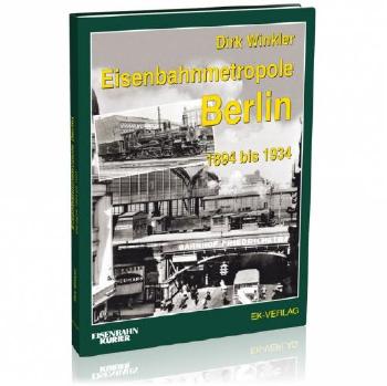 Eisenbahnmetropole Berlin