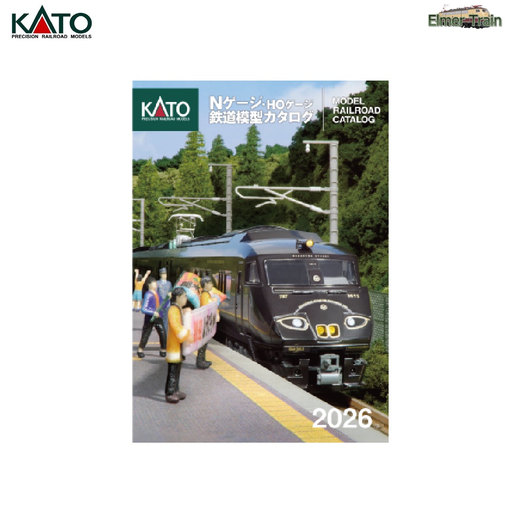 25-000 KATO Nゲージ・HOゲージ 鉄道模型カタログ 2026